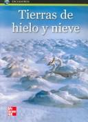 Cover of: Tierras de hielo y nieve/Lands of Ice and Snow