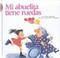 Cover of: Mi Abuelita Tiene Ruedas (Encuento)
