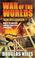 Cover of: War of the Worlds