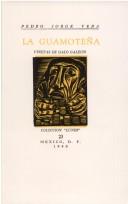 Cover of: La Guamontena by Pedro Jorge Vera, Pedro Jorge Vera