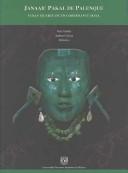 Cover of: Janaab' Pakal de Palenque by Vera Tiesler & Andrea Cucina, editores.