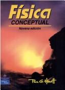 Cover of: Fisica Conceptual by Paul G. Hewitt