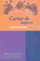 Cover of: Cartas De Mujeres / Letters From Women by Amado Nervo