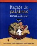 Cover of: Itacate De Palabras Mexicanas