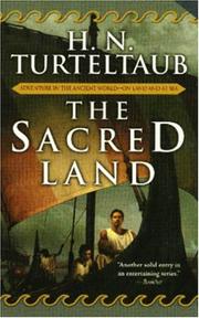 Cover of: The Sacred Land (Hellenistic Seafaring Adventure) by H. N. Turteltaub