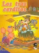 Cover of: Los Tres Cerditos by James Orchard Halliwell-Phillipps, Equipo Editorial