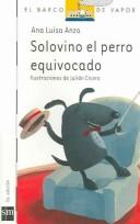 Cover of: Solovino el perro equivocado