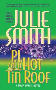 Cover of: P.I. on a Hot Tin Roof: A Talba Wallis Novel (Talba Wallis)