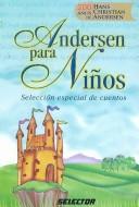Cover of: Andersen para ninos/ Andersen for Children by Hans Christian Andersen
