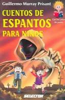 Cover of: Cuentos de espantos para ninos (Con Los Pelos De Punta)