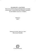 Cover of: Grammatica Maturini: Tractatus Omnium Fere Que Grammatices Studiosis Tradi Solent a Fratre Maturino Gilberto Minorita Ex Doctissimis Collec