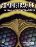 Cover of: Administracion de Produccion y Operaciones