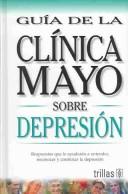 Cover of: Mayo Clinic Depression (Spanish Ed)