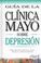 Cover of: Mayo Clinic Depression (Spanish Ed)