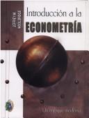 Cover of: Introduccion a la Econometria - Un Enfoque Moderno by Jeffrey M. Wooldridge