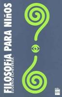 Cover of: Filosofia para ninos/Philosophy for children