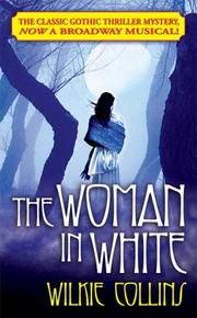 Cover of: The Woman in White (Tor Classics) by Wilkie Collins