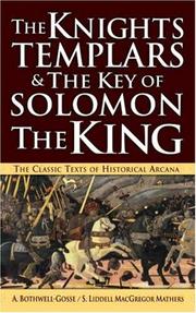 Cover of: The Knights Templars & The Key of Solomon The King