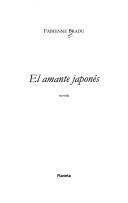 Cover of: El Amante Japones by Fabienne Bradu