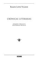 Cover of: Cronicas Literarias by Ramon Lopez Velarde