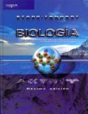 Cover of: Biologia - La Unidad y Diversidad de La Vida