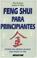 Cover of: Feng Shui Para Principiantes (Coleccion Esoterismo)