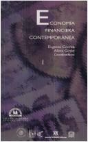 Cover of: Economia Financiera Contemporanea by Eugenia Correa