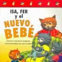 Cover of: Isa, Fer Y El Nuevo Bebe by Beth Robbins