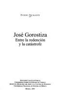 Cover of: Jose Gorostiza by Evodio Escalante