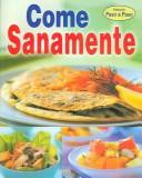 Cover of: Come Sanamente/eat Healthy