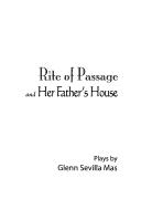 Cover of: Rite of Passage and Her Father's House : Plays by Glenn Sevilla Mas