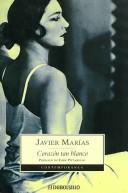 Cover of: Corazon Tan Blanco / White Heart by Julián Marías
