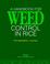 Cover of: A handbook for weed control in rice