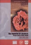 Cover of: Una Inquietud de amanecer: Literatura y política en México, 1962-1987