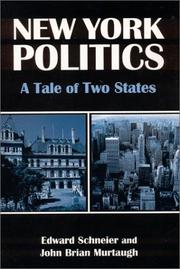 Cover of: New York Politics: A Tale of Two States
