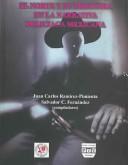 Cover of: El Norte y Su Frontera en la Narrativa Policiaca Mexicana / The North and its Border in the Mexican Detective Narritive by Juan Carlos Ramirez-Pimienta