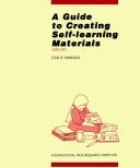 Guide to Creating Self-Learning Materials by Dan R. Minnick