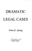 Cover of: Dramatic Legal Cases