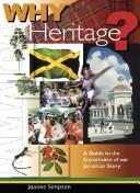 Cover of: Why Heritage