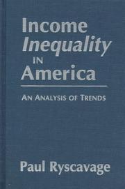 Cover of: Income Inequality in America by Paul Ryscavage, Paul Ryscavage