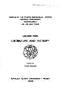 Cover of: Literature and History (Papers of the Fourth Indonesian-Dutch History Conference Yogyakarta 24-29 July 1983)