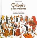 Cover of: Odonir y los Ratones (Odonir and the Mice)