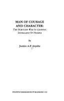 Cover of: Man of courage and character by A. P. Anyebe