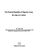 Cover of: The Federal Republic of Nigerian Army: The Siege of a Nation