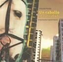 Cover of: Un Caballo en la Ciudad