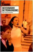 Cover of: Diccionario de Terrorismo
