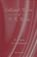 Cover of: Collected Papers of V.K. Patodi