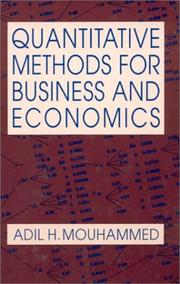 Cover of: Quantitative Methods for Business and Economics by Adil H. Mouhammed