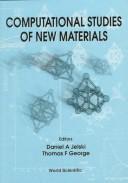 Cover of: Computational Studies of New Materials