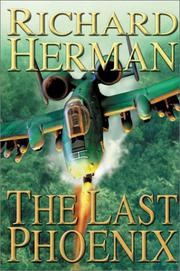 Cover of: The last Phoenix by Richard Herman